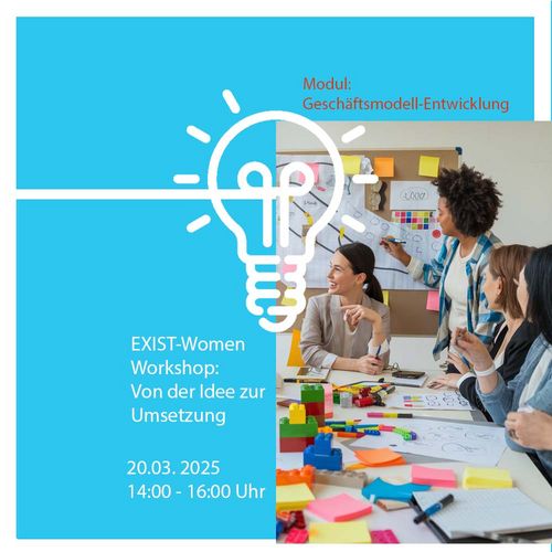 EXIST-Women - Workshop für Gründerinnen